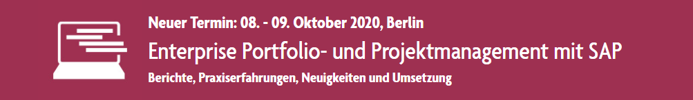 Enterprise portfolio and project management with SAP Reports, practical experience, news and implementation